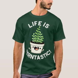 Camiseta A Vida É Uma Fábrica De Fern Engraçado Ferntasia