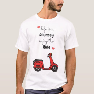 Camiseta A Vida é uma Jornada, Aproveite a Viagem