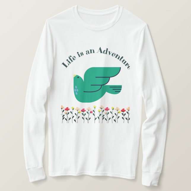 Camiseta A vida é uma mulher adventure T-Shirt (Frente do Design)