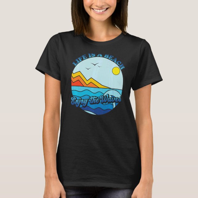 Camiseta A Vida É Uma Praia Aproveita As Férias De Verão De (Frente)