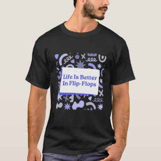 Camiseta "A vida é uma praia em Flip-Flops"