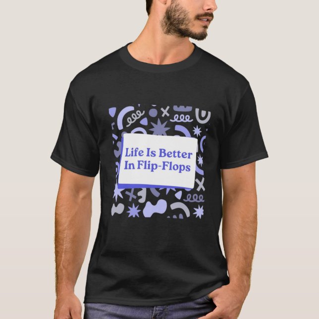 Camiseta "A vida é uma praia em Flip-Flops" (Frente)