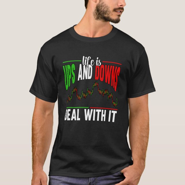 Camiseta A Vida É Ups E Downs Crypto Stocks Investor (Frente)