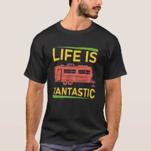 Camiseta A Vida É Vantástica - Acampamento RV - Van Campe