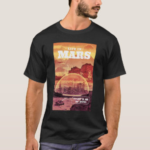 Camiseta A vida em Marte sou eu em 2050