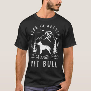 Camiseta A vida em Pitbull é melhor, mãe, Pai cão