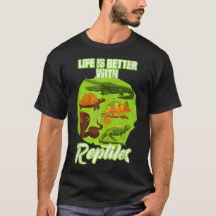 Camiseta A Vida Engraçada É Melhor Com Os Répteis Eotic Ani
