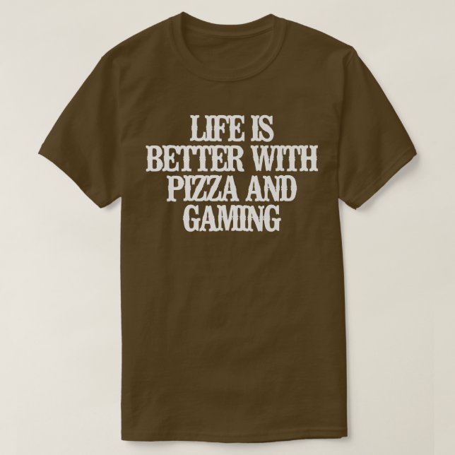 Camiseta A Vida Engraçada É Melhor Com Pizza E Jogos (Frente do Design)