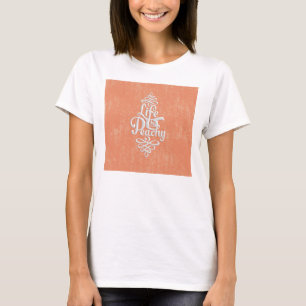Camiseta A vida engraçada é pêssego feminino Peachy e Desig