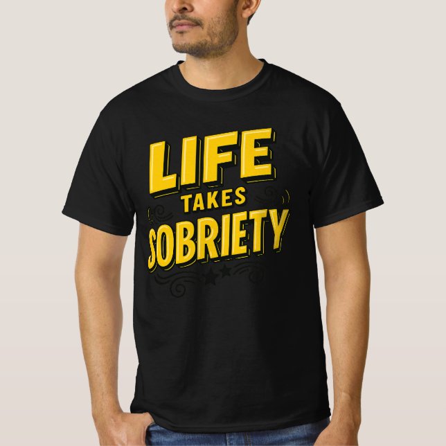 Camiseta A vida ganha sobriedade - Recuperação motivacional (Frente)