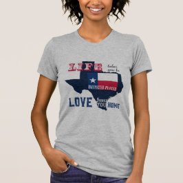 Camiseta A vida leva você a lugares inesperados no Texas