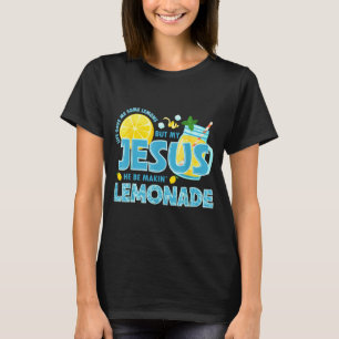 Camiseta A vida me deu limão, mas meu Jesus está fazendo L