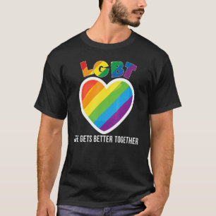 Camiseta A vida melhora junto com Lgbt Pride Gay Lésbica R