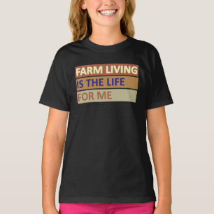 Camiseta A Vida na Fazenda é a Vida para Mim