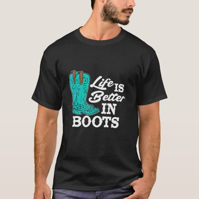 Camiseta A vida no campo é melhor com botas Botas ocidentai (Frente)