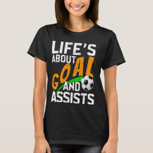 Camiseta A vida no futebol é sobre os Objetivos e o Esporte