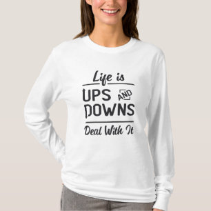 Camiseta A Vida No Mercado De Valores É A Ups E A Negociaçã