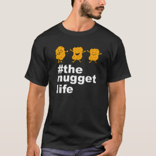 Camiseta A Vida Nugget Engraçada Galinha Nug Oferece Mulher