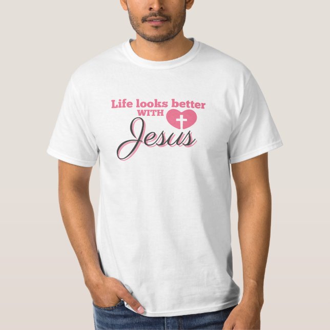 Camiseta A vida parece melhor com Jesus (Frente)