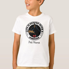 Camiseta A Vida Personalizada Do Doberman É Melhor