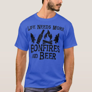 Camiseta A vida precisa de mais fogueiras e cervejas acampa