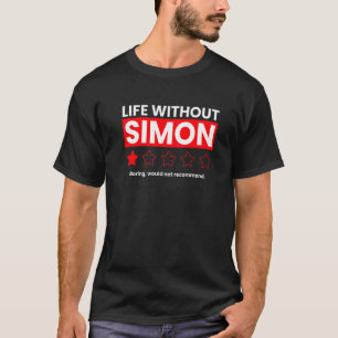 Camiseta A Vida Sem Simon Boring Não Recomendaria Rev.