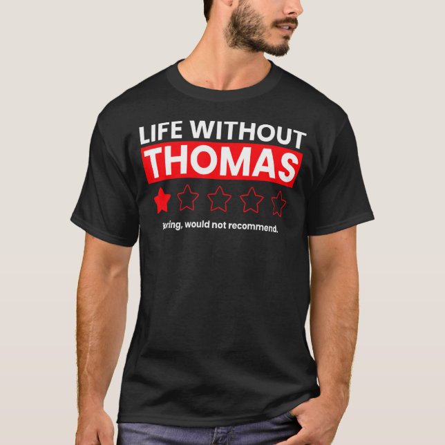 Camiseta A Vida Sem Tomás Boring Não Recomendaria Re (Frente)