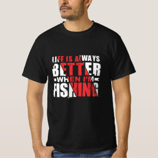 Camiseta A Vida Sempre É Melhor Quando Se Pega Na Pesca