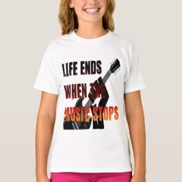 Camiseta A Vida Termina Quando a Música Para