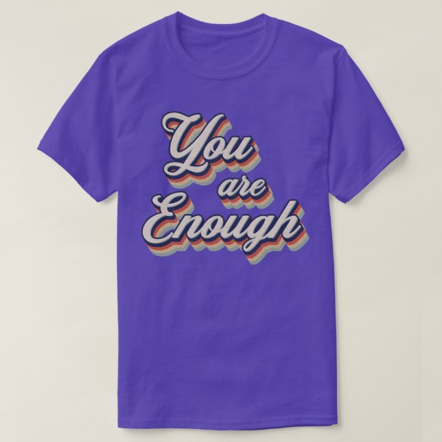 Camiseta A Vintagem Retroativa É Suficiente (Frente do Design)