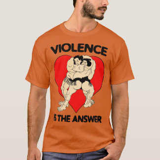 Camiseta A Violência É A Resposta De Um Motivador Inspirado