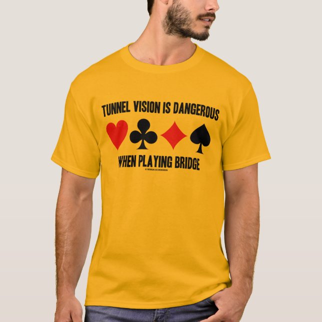 Camiseta A Visão Do Túnel É Perigosa Ao Reproduzir A Ponte (Frente)