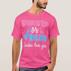 Camiseta A Vovó De Gênero Te Ama Rosa Ou Azul - C