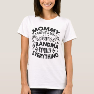 Camiseta A vovó sabe tudo dia das mães
