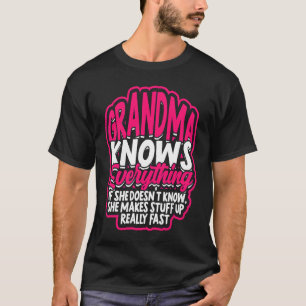 Camiseta A vovó sabe tudo, se ela não conhece a Gran