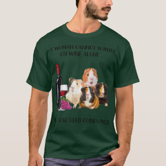 Camiseta A Woman Cannot Survive On Wine Alone Guinea Pig Lo