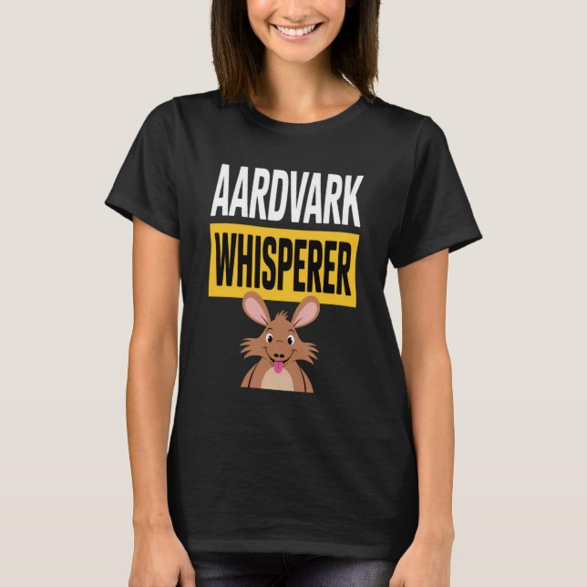 Camiseta Aardvark Whisperer for Animal Lovers in a Humorous (Frente)