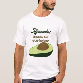 Camiseta Abacate: Bacon para vegetarianos