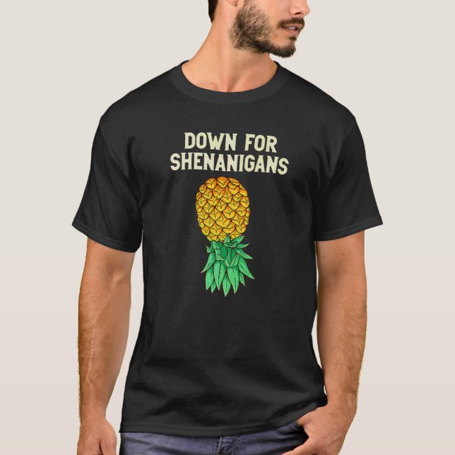 Camiseta Abacaxi Para Baixo Para O Shenanigans Swinge (Frente)