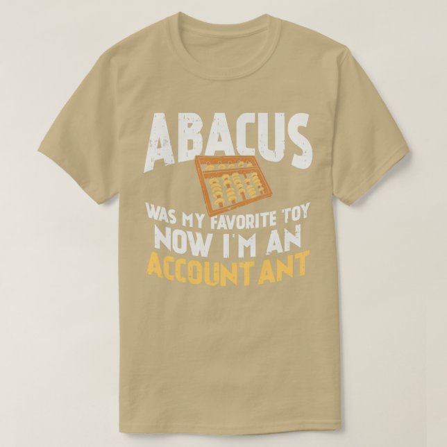 Camiseta Abacus Era Meu Brinquedo Favorito Agora Sou Contad (Frente do Design)
