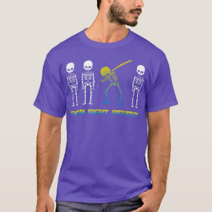 Camiseta Abaixo, Perfeito, Sindroma De Esqueleto Engraçado