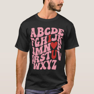 Camiseta ABC Alphabet I Te Amo Dias de os namorados De Prof