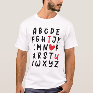 Camiseta ABC I Love U Heart Dia de os namorados I Love You