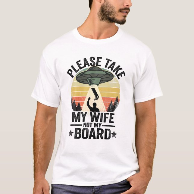 Camiseta Abdução de OVNI, Por Favor, Tome Meu (Frente)