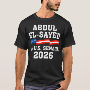 Camiseta Abdul El-Sayed Para Senador dos EUA por Michigan E