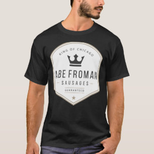 Camiseta Abe Froman - Rei Salsicha de Chicago Clássico T-S