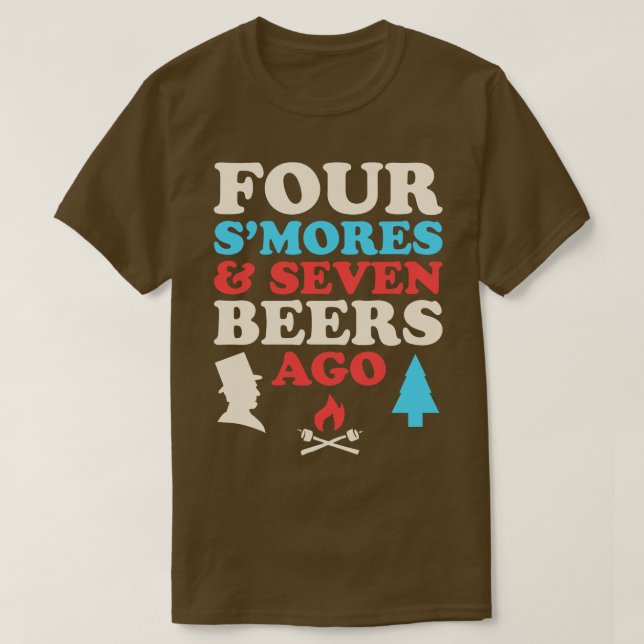 Camiseta Abe Lincoln Bebendo Quatro Smores e Sete Cervejas  (Frente do Design)