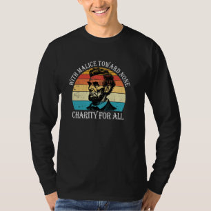 Camiseta Abe Lincoln Com malice em direção a nenhuma, com c