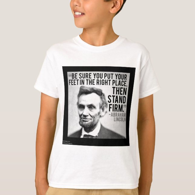 Camiseta Abe Lincoln e citação "Firme" (Frente)