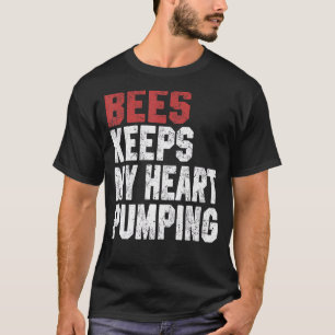 Camiseta Abelhas Mantém Meu Coração Bombeando Salva As Abel
